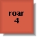 Roar 4