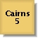Cairns